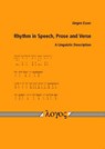 Rhythm in Speech, Prose and Verse: A Linguistic Description - Jurgen Esser - 9783832528454