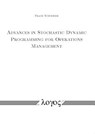Advances in Stochastic Dynamic Programming for Operations Management - Frank Schneider - 9783832536336