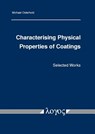 Characterising Physical Properties of Coatings - Michael Osterhold - 9783832542894