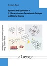Synthesis and Application of [2.2]paracyclophane Derivatives in Catalysis and Material Science - Christoph Zippel - 9783832554125