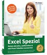 Excel Spezial - Daten abrufen, aufbereiten & mit Pivot-Tabellen auswerten - Inge Baumeister - 9783832804091