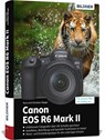 Canon EOS R6 Mark II - Kyra Sänger ; Christian Sänger - 9783832805883