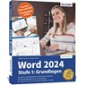 Word 2024 - Stufe 1: Grundlagen - Inge Baumeister ; Christian Immler - 9783832807153