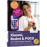 Xiaomi, Redmi & POCO - Der schnelle Einstieg in HyperOS 3 - Anja Schmid ; Andreas Lehner - 9783832807382