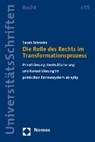 Die Rolle des Rechts im Transformationsprozess - SCHRÖDER,  Sarah - 9783832916473