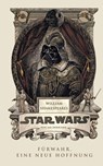 William Shakespeares Star Wars 01 - Fürwahr, Eine neue Hoffnung - Ian Doescher - 9783833228667