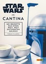 Star Wars Kochbuch: Cantina - Thibaud Villanova - 9783833235337