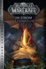 World of Warcraft: Im Strom der Dunkelheit - Aaron Rosenberg - 9783833236334