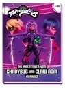 Miraculous: Die Abenteuer von Shadybug und Claw Noir in Paris - Claudia Weber - 9783833244674