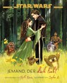 Star Wars: Jemand, der dich liebt - Beth Revis ; Sophie Li - 9783833247897