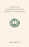 Schotts Sammelsurium Essen & Trinken - Ben Schott - 9783833308475