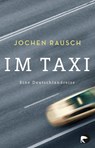 Im Taxi - Jochen Rausch - 9783833310812