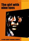 The Girl with Nine Toes. a Story about Personal Growth - Ray Wilkins - 9783833481574