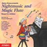 Nightmusic and Magic Flute. Mozart for children. CD -  - 9783833714818