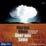 Über uns Stille -  - 9783833730283