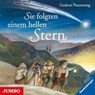 Pausewang, G: Sie folgten einem hellen Stern/CD -  - 9783833735035