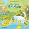 Alle meine Entchen. Allererste Kinderlieder - Bernhard Oberdieck - 9783833737961