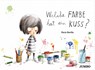 Welche Farbe hat ein Kuss? - Rocio Bonilla - 9783833738104