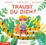 Traust du dich? - Hanna Müller ; Hannah Stollmayer ; Carla Swiderski - 9783833741449