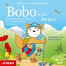 Bobo Siebenschläfer in den Bergen. -  - 9783833741548