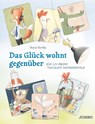 Das Glück wohnt gegenüber -  - 9783833743733