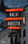 Nachtarbeiter - Brian Selfon - 9783833744259