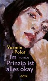 Im Prinzip ist alles okay - Yasmin Polat - 9783833745638