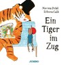 Ein Tiger im Zug - Mariesa Dulak - 9783833747472