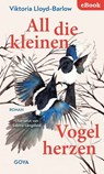 All die kleinen Vogelherzen - Viktoria Lloyd-Barlow - 9783833747977