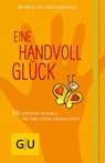 Eine Handvoll Glück - Werner Tiki Küstenmacher - 9783833828768