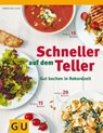 Schneller auf dem Teller - Angelika Ilies - 9783833833700