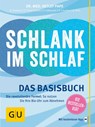 Schlank im Schlaf - Anna Cavelius ; Helmut Gillessen ; Angelika Ilies ; Detlef Pape - 9783833841286
