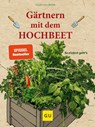 Gärtnern mit dem Hochbeet - Folko Kullmann - 9783833842153