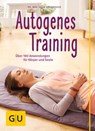 Autogenes Training - Dr. med. Delia Grasberger - 9783833843662