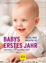 Babys erstes Jahr - Vivian Weigert - 9783833844553