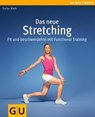 Das neue Stretching - Stefan Rieth - 9783833845109