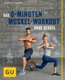 Das 8-Minuten-Muskel-Workout ohne Geräte - Thorsten Tschirner - 9783833847189