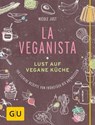 La Veganista - das eBook-Paket - Nicole Just - 9783833847585