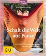 Schalt die Welt auf Pause - Sigrid Engelbrecht - 9783833849541
