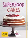 Superfood Cakes - Martina Kittler ; Christa Schmedes ; Nicole Just - 9783833850530