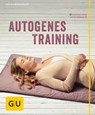 Autogenes Training - Dr. med. Delia Grasberger - 9783833852251