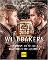Wildbakers - Jörg Schmid ; Johannes Hirth - 9783833855269