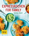Expresskochen for Family - Inga Pfannebecker - 9783833858857