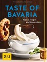 Taste of Bavaria - Monika Schuster ; Anna Cavelius - 9783833859441
