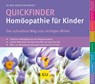 Quickfinder- Homöopathie für Kinder - Markus Wiesenauer - 9783833865152