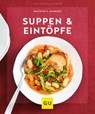 Suppen & Eintöpfe - Matthias F. Mangold - 9783833871740