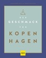 Der Geschmack von Kopenhagen - Sarah Schocke ; Alexander Dölle - 9783833875335