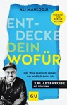 XXL-Leseprobe: Entdecke dein Wofür - Ali Mahlodji - 9783833876561