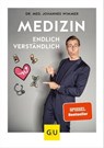 Medizin - endlich verständlich - Dr. med. Johannes Wimmer - 9783833877308