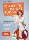 Ich hätte da was für Sie - Vera Cordes - 9783833879722